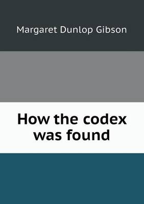 Book cover for How the codex was found