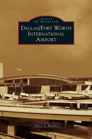 Cover of Dallas/Fort Worth International Airport