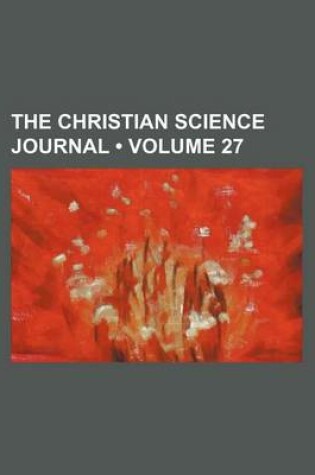 Cover of The Christian Science Journal (Volume 27)