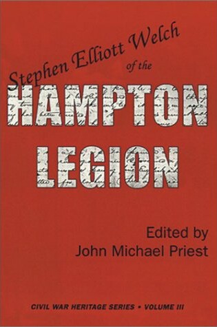 Cover of Stephen Elliott Welch of the Hampton Legion