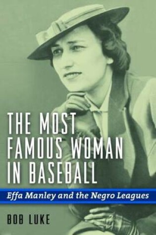 Cover of The Most Famous Woman in Baseball