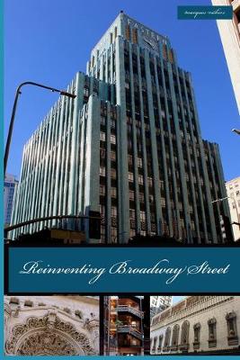 Book cover for Reinventing Broadway Street