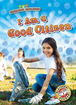 Cover of I Am a Good Citizen