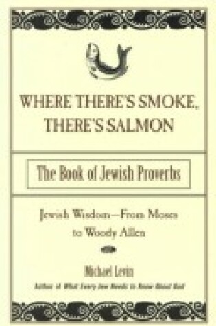 Cover of Where There's Smoke There's Salmon