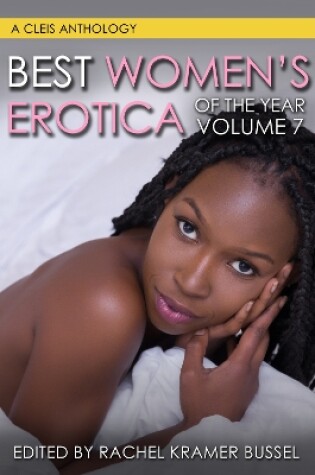 Cover of Best Women's Erotica of the Year, Volume 7