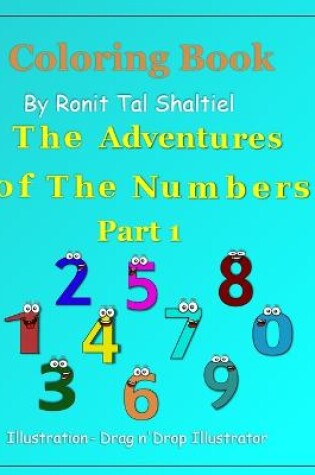 Cover of Coloring Book - The adventures of the numbers