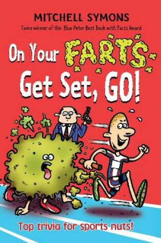 Cover of On Your Farts, Get Set, Go!