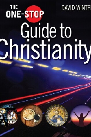 Cover of The One-Stop Guide to Christianity