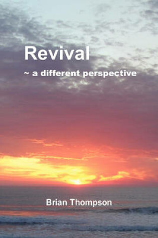 Cover of Revival - A Different Perspective