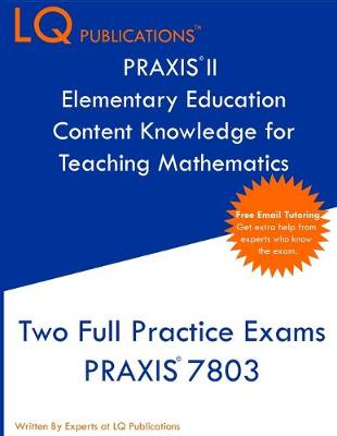 Book cover for PRAXIS II Elementary Education Content Knowledge for Teaching Mathematics