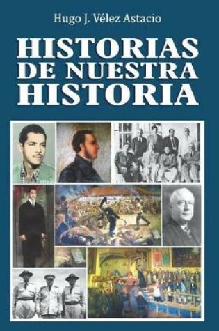 Cover of Historias de Nuestra Historia