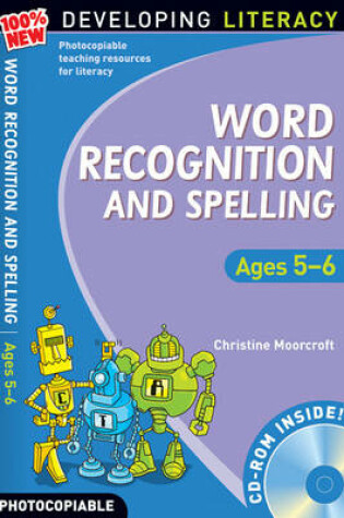 Cover of Word Recognition and Spelling: Ages 5-6