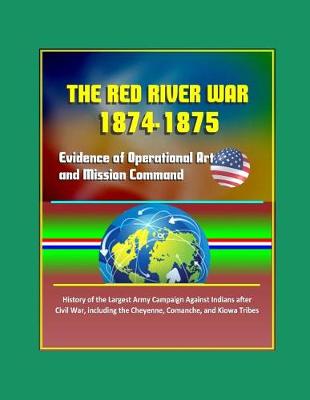Book cover for The Red River War 1874-1875
