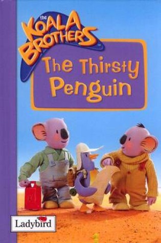 Cover of The Thirsty Penguin