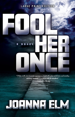 Book cover for Fool Her Once