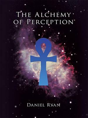 Book cover for The Alchemy of Perception