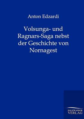 Book cover for Volsunga- und Ragnars-Saga nebst der Geschichte von Nornagest