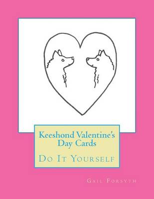 Book cover for Keeshond Valentine's Day Cards