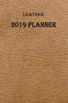 Cover of Leather 2019 Planner