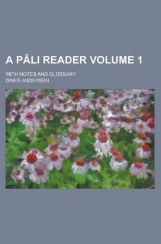 Cover of A P Li Reader; With Notes and Glossary Volume 1