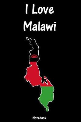 Book cover for I Love Malawi