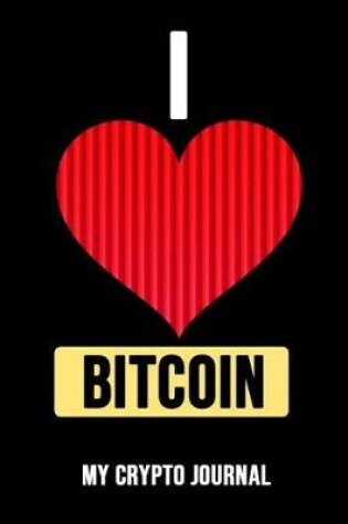 Cover of I Love Bitcoin