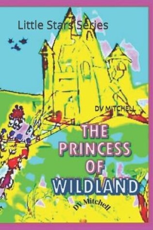 Cover of The Princess of Wildland