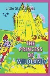 Book cover for The Princess of Wildland