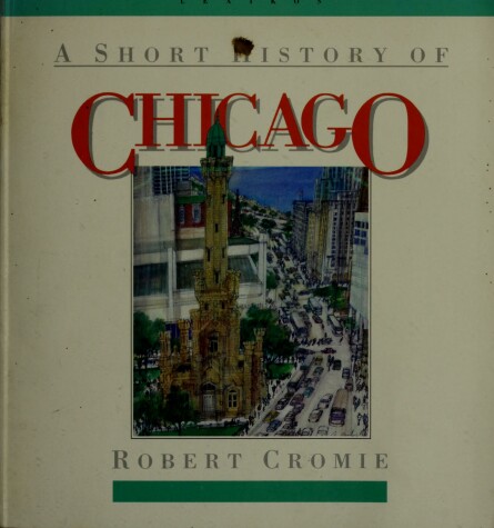 Book cover for Short History of Chicago