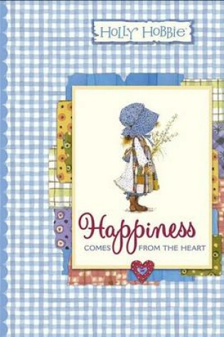 Cover of Happiness Comes from the Heart