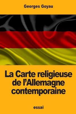 Book cover for La Carte religieuse de l'Allemagne contemporaine