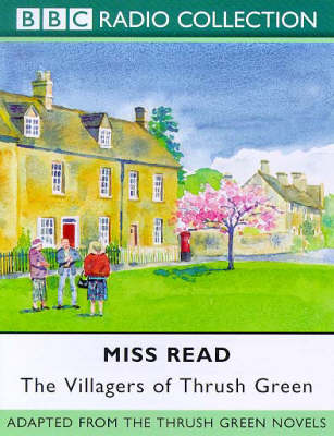 Book cover for The Villagers of Thrush Green