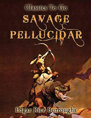 Book cover for Savage Pellucidar (Annotated)