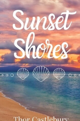 Cover of Sunset Shores