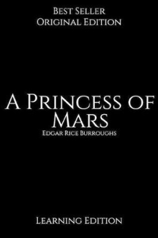 Cover of A Princess of Mars, Learning Edition