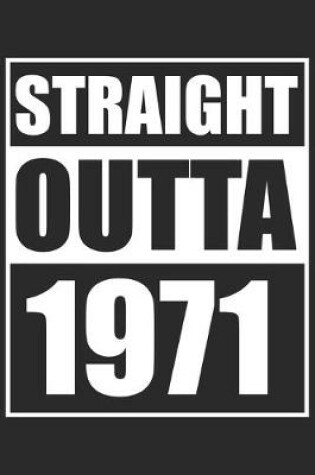 Cover of Straight Outta 1971