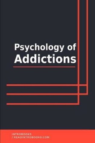 Cover of Psychology of Addictions