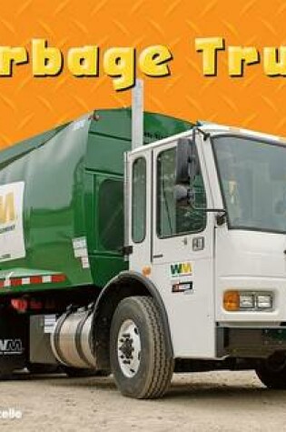 Cover of Garbage Trucks