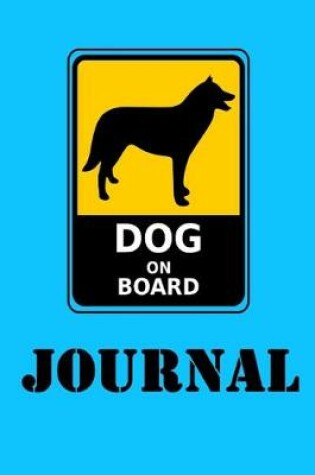Cover of Dog On Board Journal
