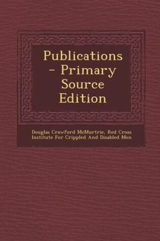 Cover of Publications - Primary Source Edition