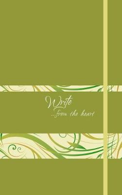 Book cover for Write Journal: From the Heart (Spring Green)