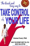 Book cover for The Quick and Easy Way to Take Control of Your Life