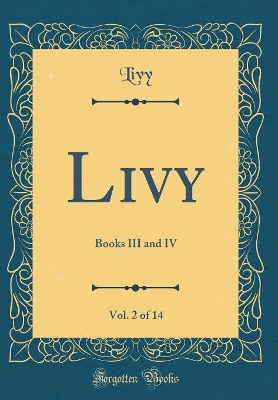 Book cover for Livy, Vol. 2 of 14