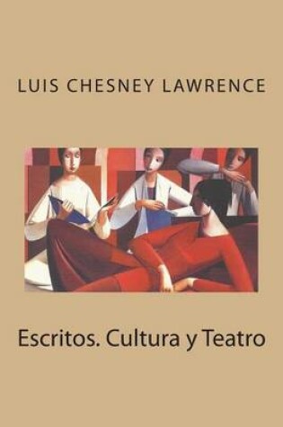 Cover of Escritos. Cultura y Teatro