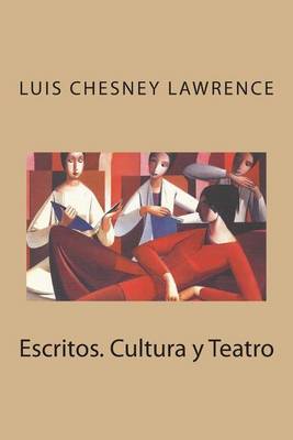 Book cover for Escritos. Cultura y Teatro