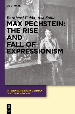 Cover of Max Pechstein: The Rise and Fall of Expressionism