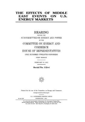 Book cover for The effects of Middle East events on U.S. energy markets