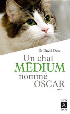 Book cover for Un Chat Medium Nomme Oscar