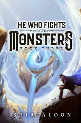 Cover of He Who Fights with Monsters 3