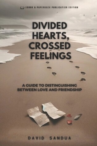 Cover of Divided Hearts, Crossed Feelings